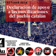 &nbsp; &nbsp; DECLARACIÓN DE APOYO A LAS MOVILIZACIONES DEL PUEBLO CATALÁN     Nuevamente el pueblo catalán está en las calles. Hace dos años ese mismo pueblo salió a defender una [&hellip;]