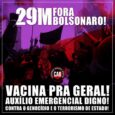 29 M: Luchar y organizar por todo Brasil! Este sábado 29, nosotros militantes organizados en la CAB, estaremos en las calles país aparte junto a los movimientos populares y otras […]